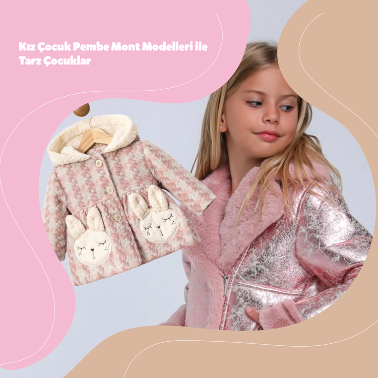 KIZ ÇOCUK PEMBE MONT MODELLERİ İLE TARZ ÇOCUKLAR