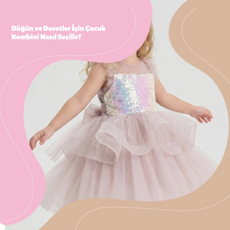 Düğün ve Davetler İçin Çocuk Kombini Nasıl Seçilir? | Hause Kids